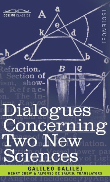 Dialogues Concerning Two New Sciences