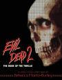 Evil Dead 2: The Book of the Thread
