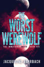 The Worst Werewolf