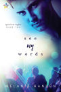 See My Words