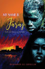 My Name is Faraj: Love and Slavery in the Gulf