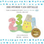 The Number Story 1 DIE STORIE VAN GETALLE: Small Book One English-Africaans
