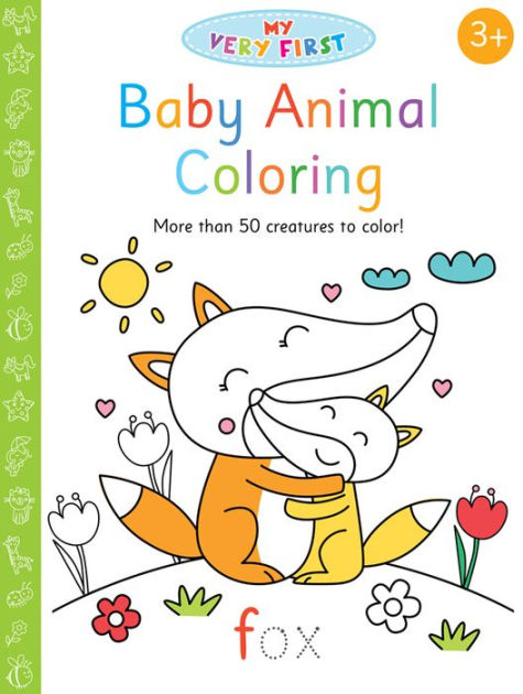 Barnes and Noble Baby Animal Coloring Book For 2 Year Old: The