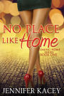 No Place Like Home