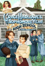 Grace Harlowe's Sophomore Year at High School: or, The Record of the Girl Chums in Work and Athletics