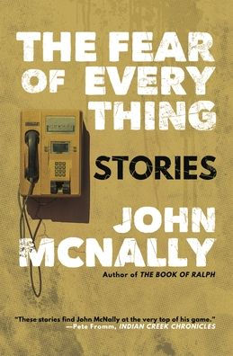 The Fear of Everything: Stories