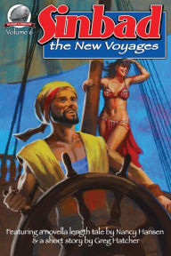 Title: Sinbad-The New Voyages Volume Six, Author: Greg Hatcher