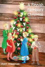 A Finnish Farmboy's Christmas: A Christmas Memory