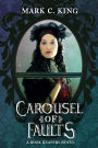 Carousel of Faults