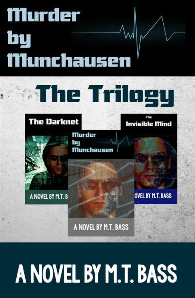 Murder by Munchausen Future Crime Mystery: The Trilogy: When Androids Dream of Murder