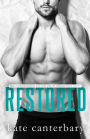 Restored