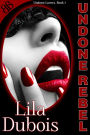 Undone Rebel