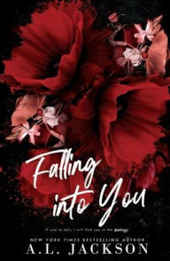 Title: Falling Into You (Alternative Cover), Author: A L Jackson