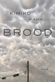 Title: Brood, Author: Kimiko Hahn