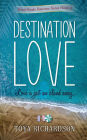 Destination Love