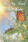 As My Soul Awakens: A Personal Journey of Faith