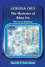 Lemuria (Mu) The Mysteries of Khan Gu
