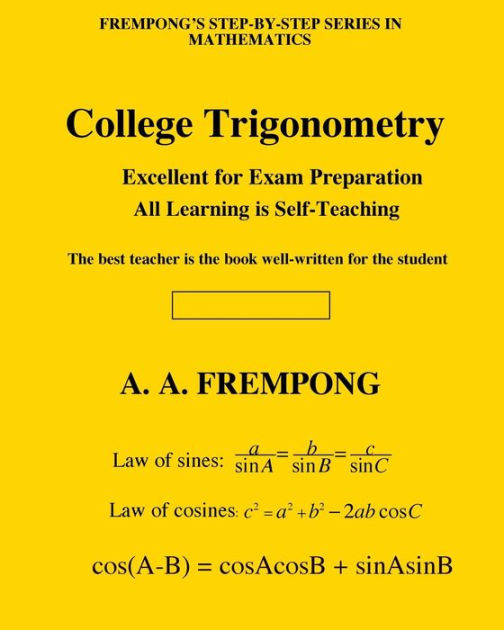 College Trigonometry by A. A. Frempong, Paperback Barnes & Noble®
