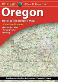 Title: Oregon Atlas, Author: Delorme Mapping Company