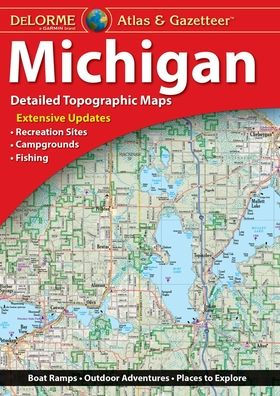 Delorme Michigan Atlas & Gazetteer
