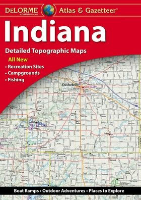 Delorme Indiana Atlas & Gazetteer