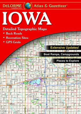 Delorme Atlas & Gazetteer: Iowa