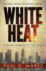 Title: White Heat, Author: Paul D. Marks