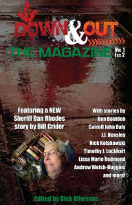 Title: Down & Out: The Magazine Volume 1 Issue 2, Author: Rick Ollerman