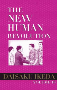 Title: The New Human Revolution, vol. 19, Author: Daisaku Ikeda