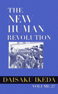 Title: The New Human Revolution, vol. 27, Author: Daisaku Ikeda