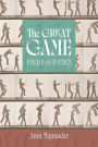 The Great Game: Essays on Poetics