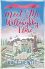 Meet Me at Willoughby Close
