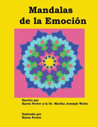 Title: Mandalas de la Emociï¿½n, Author: Martha Joseph Watts