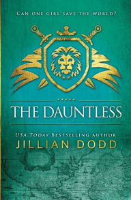 Title: The Dauntless (Spy Girl Series #5), Author: Jillian Dodd