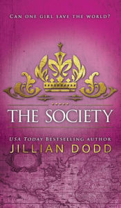 Title: The Society, Author: Jillian Dodd