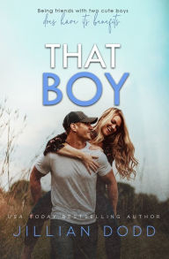 Title: That Boy, Author: Jillian Dodd