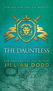 Title: The Dauntless, Author: Jillian Dodd