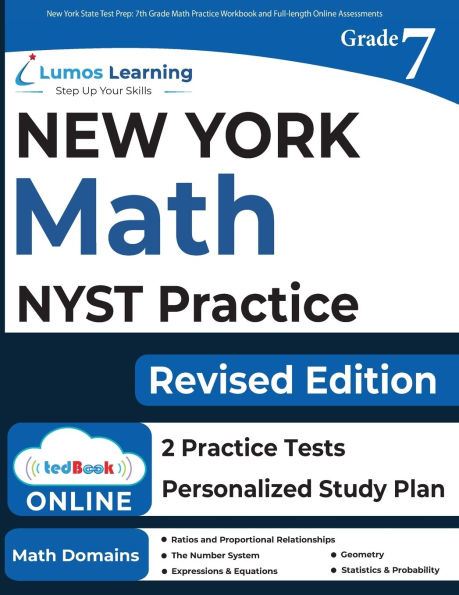 New York State Test Prep: 7th Grade Math Practice Workbook and Full-length Online Assessments: NYST Study Guide