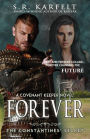 Forever: The Constantine's Secret