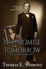 No Promise For Tomorrow (The Quinn Saga, Book 3)