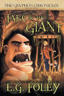Jake & The Giant (The Gryphon Chronicles, Book 2)