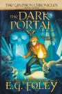 The Dark Portal (The Gryphon Chronicles, Book 3)