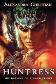 Title: Huntress, Author: Alexandra Christian