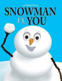 SNOWMAN VS YOU