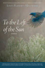 To the Left of the Sun