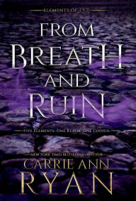 Title: From Breath and Ruin, Author: Carrie Ann Ryan