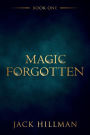 Magic Forgotten