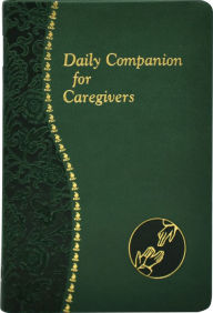 Title: Daily Companion For Caregivers, Author: Allan F. Wright