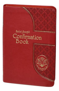 Title: Saint Joseph Confirmation Book, Author: Lawrence G. Lovasik