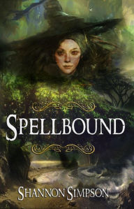 Title: Spellbound, Author: Shannon Simpson